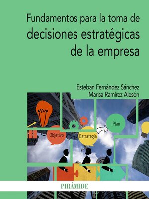 cover image of Fundamentos para la toma de decisiones estratégicas de la empresa